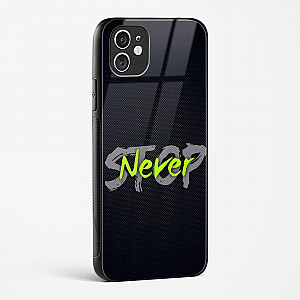Stop Never Glass Case for iPhone 11