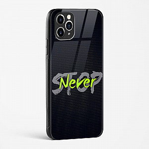 Stop Never Glass Case for iPhone 11 Pro Max