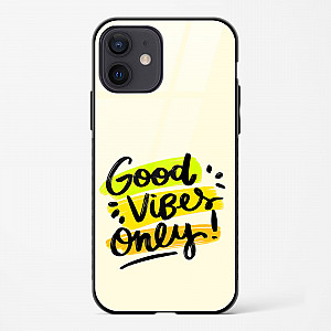 Good Vibes Only Glass Case Phone Cover For iPhone 12