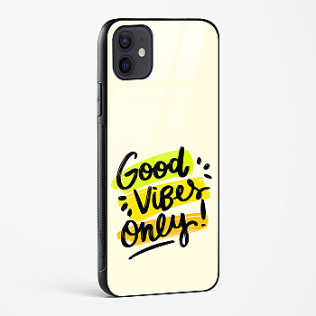 Good Vibes Only Glass Case Phone Cover For iPhone 12