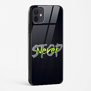 Stop Never Glass Case for iPhone 12