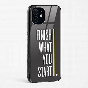 Finish Quote Glass Case for iPhone 12 Mini