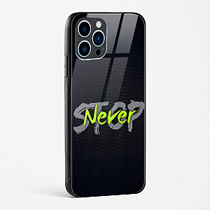 Stop Never Glass Case for iPhone 13 Pro