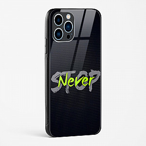 Stop Never Glass Case for iPhone 13 Pro Max