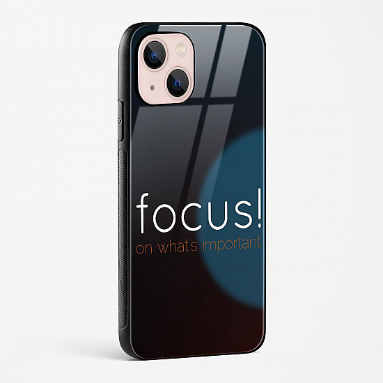 Focus Quote Glass Case for iPhone 15