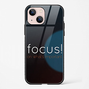 Focus Quote Glass Case for iPhone 14 Plus