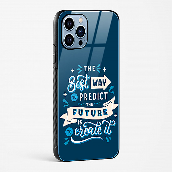 Create Your Future Quote Glass Case Phone Cover For iPhone 14 Pro