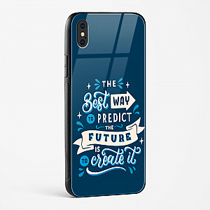 Create Your Future Quote Glass Case Phone Cover For iPhone XS