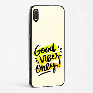 Good Vibes Only Glass Case Phone Cover For iPhone XR