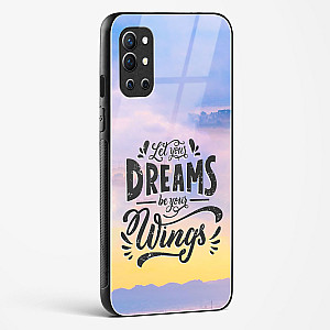 Dreams Are Your Wings Glass Case For OnePlus 9R