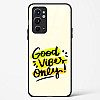 Good Vibes Only Glass Case For OnePlus 9RT