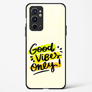 Good Vibes Only Glass Case For OnePlus 9RT