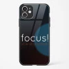 Focus Quote Glass Case for iPhone 11