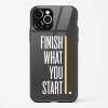 Finish Quote Glass Case for iPhone 11 Pro