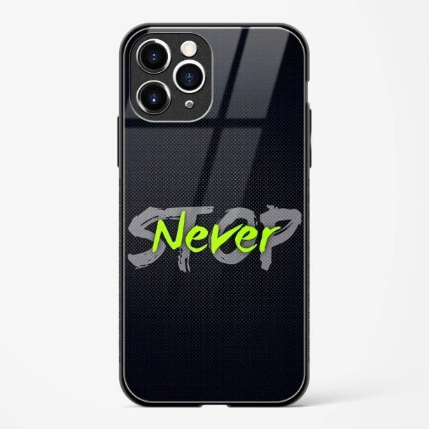 Stop Never Glass Case for iPhone 11 Pro Max