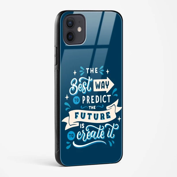 Create Your Future Quote Glass Case Phone Cover For iPhone 12