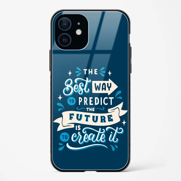 Create Your Future Quote Glass Case Phone Cover For iPhone 12 Mini