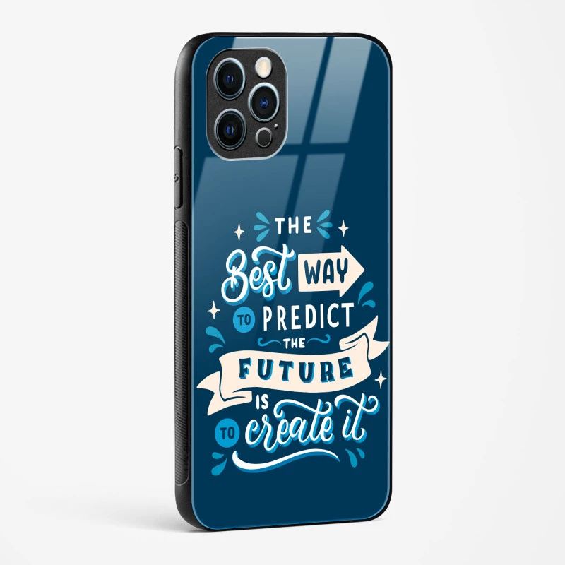 Create Your Future Quote Glass Case Phone Cover For iPhone 12 Pro