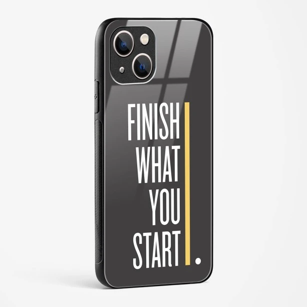 Finish Quote Glass Case for iPhone 13