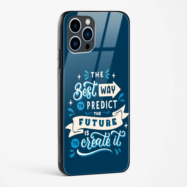 Create Your Future Quote Glass Case Phone Cover For iPhone 13 Pro