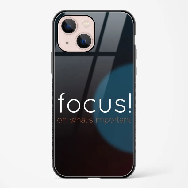 Focus Quote Glass Case for iPhone 14