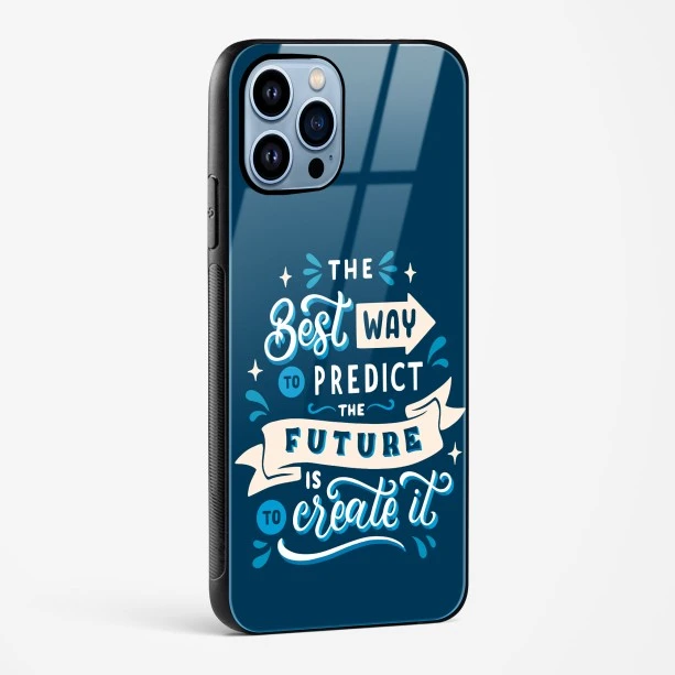 Create Your Future Quote Glass Case Phone Cover For iPhone 15 Plus