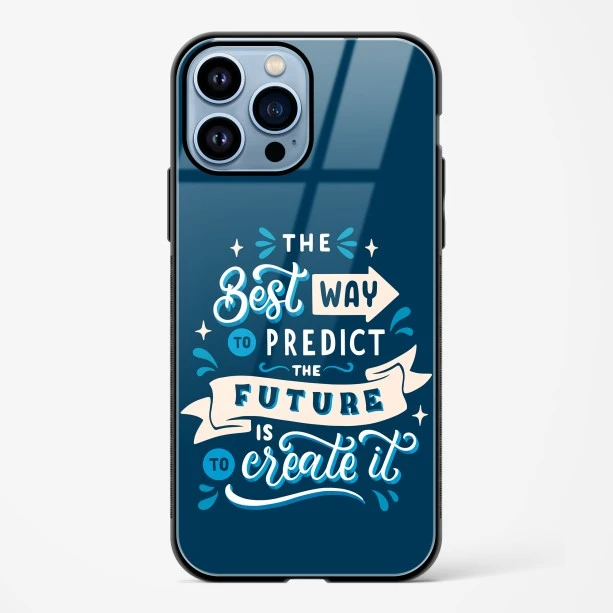 Create Your Future Quote Glass Case Phone Cover For iPhone 15 Pro