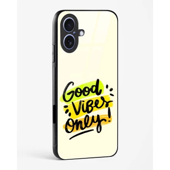 iPhone 17 Good Vibes Only Glass Case - Premium Tempered Glass Back Cover