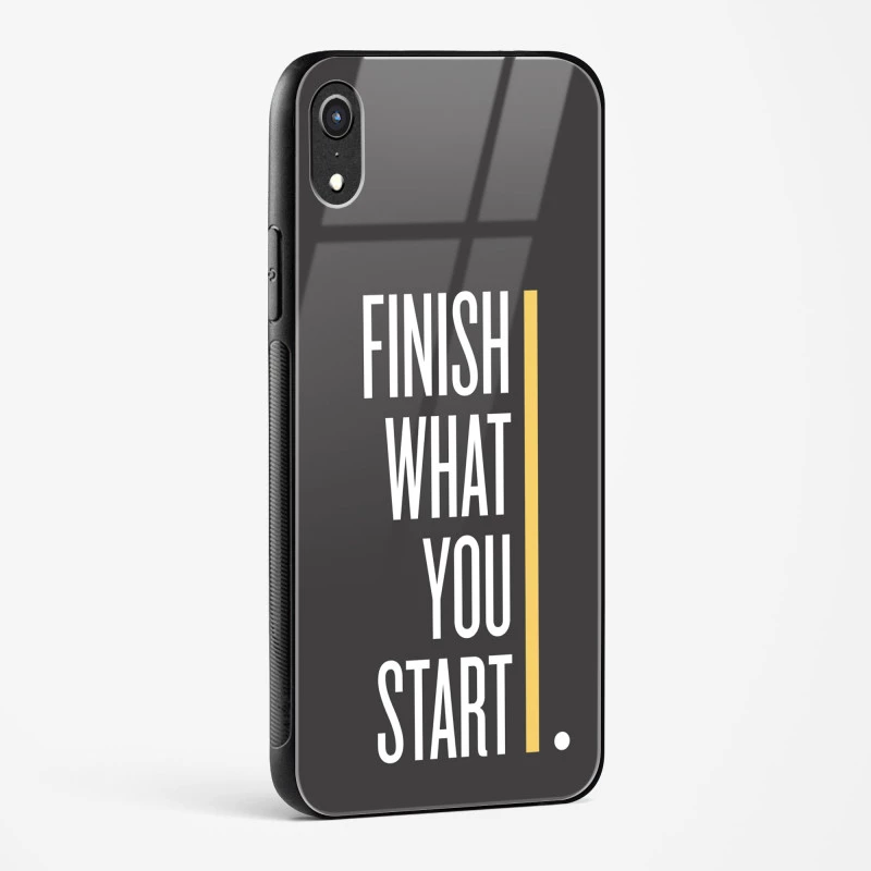 Finish Quote Glass Case for iPhone XR