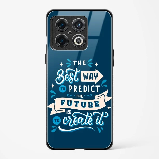 Glass Case For OnePlus 10 Pro 5G - Create Your Future