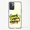 Glass Case For OnePlus Nord CE 2 5G - Good Vibes Only