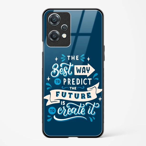 Glass Case For OnePlus Nord CE 2 Lite 5G - Create Your Future