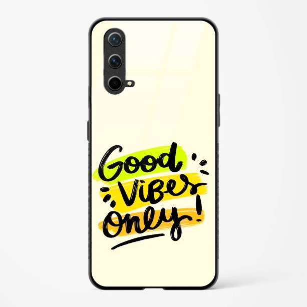 Glass Case For OnePlus Nord CE 5G - Good Vibes Only